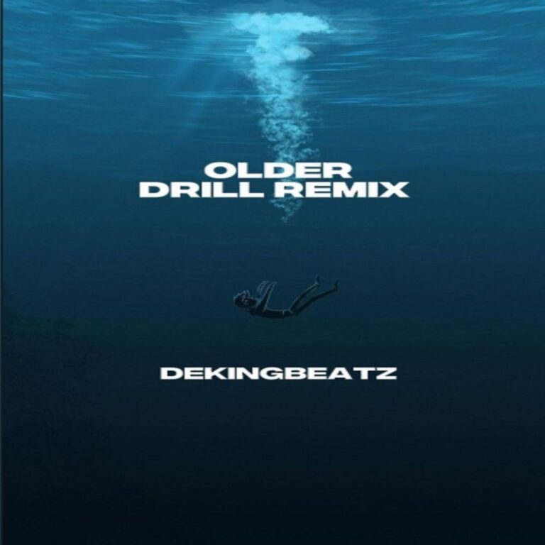 Dekingbeatz - Older (Drill Remix)