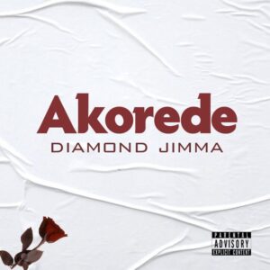 Diamond Jimma – Akorede Artwork