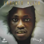 Damo K - Forever Killa (EP)