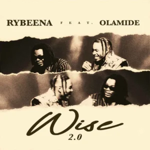 Rybeena – Wise 2.0 ft. Olamide Artwork