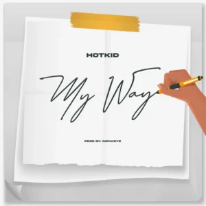 Hotkid – My Way Artwork