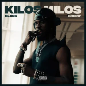 Black Sherif – Kilos Milos Artwork