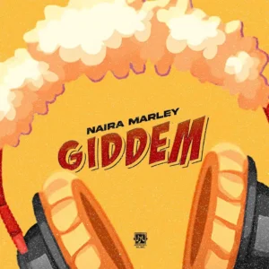 Naira Marley – GIDDEM Artwork