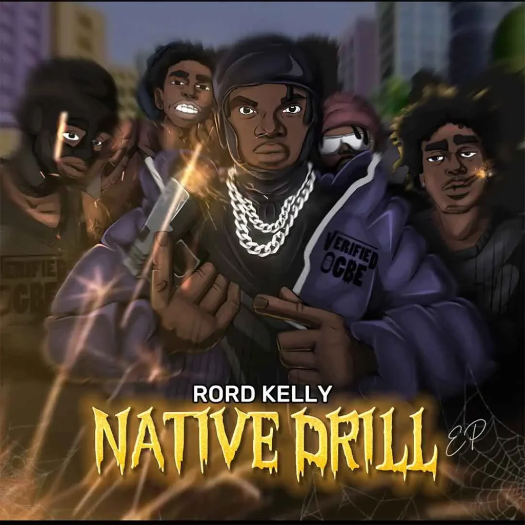Rord Kelly - Native Drill (EP)