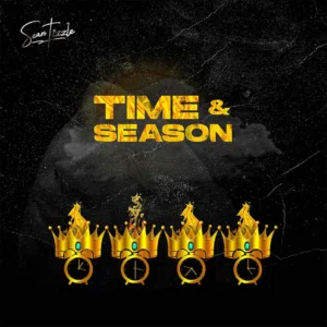 Sean Tizzle – Time & Season Artwork