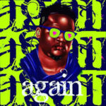 Wande Coal - Again (Extended Version)