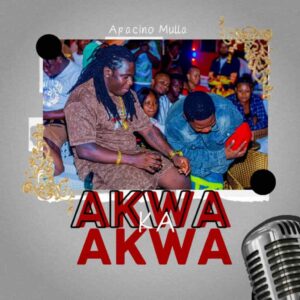 Apacino Mulla – Akwa Ka Akwa Artwork
