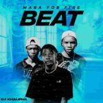 DJ Khalipha - Mara For Fire Beat