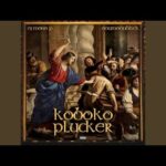 DJ Mono P - Koboko Plucker ft. Odumodublvck