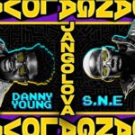 Danny Young - Jangolova ft. S.N.E