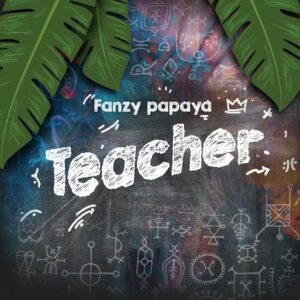 Fanzy Papaya – Teacher Artwork