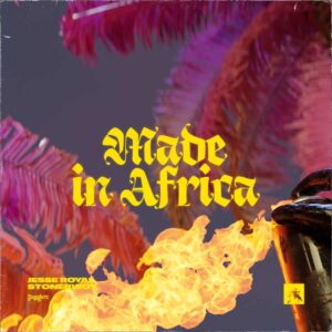 Jugglerz – Made in Africa ft. Jesse Royal & Stonebwoy Artwork