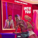 OSHAMO - Into You