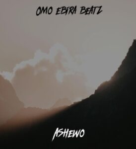 Omo Ebira Beatz – Ashewo Artwork