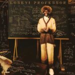 Seyi Vibez - Loseyi Professor (EP)