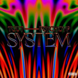 TGUT – System ft. PsychoYP Artwork