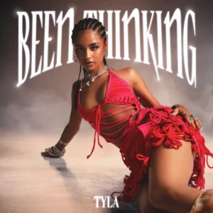 Tyla – Been Thinking Artwork
