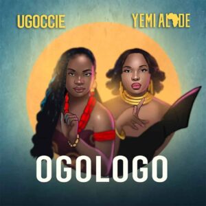 Ugoccie – Ogologo ft. Yemi Alade Artwork