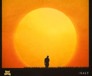 Dai Verse – Salt Artwork