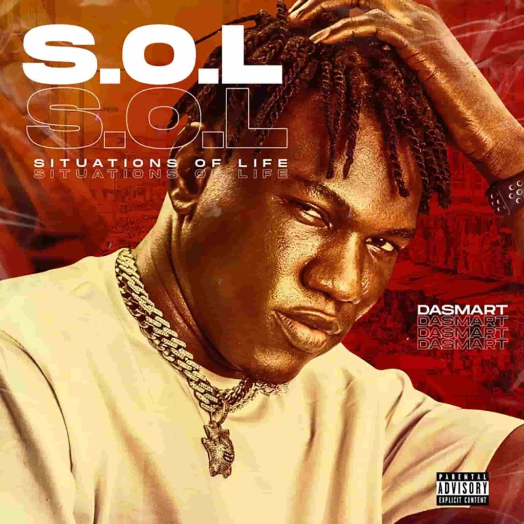 Dasmart – S.O.L (Situation Of Life) Artwork