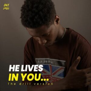 Holy Drill – He Lives in You Artwork
