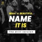 Holy Drill - What A Beautiful Name (Drill Version)