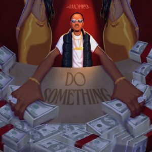 Jamopyper – Do Something ft. Masterkraft Artwork