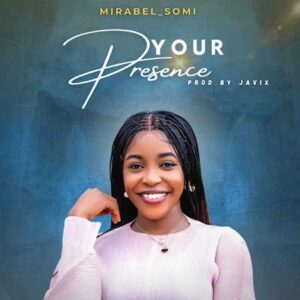 Mirabel Somi – Your Presence Artwork