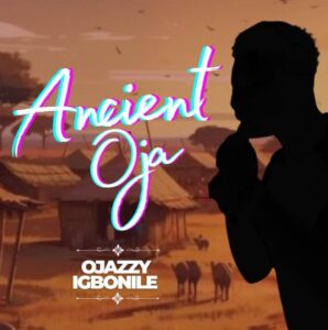 Ojazzy – Ancient OJA Artwork