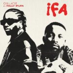 Oxlade - IFA ft. Fally Ipupa