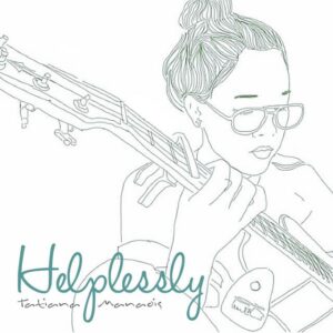 Tatiana Manaois – Helplessly Artwork