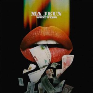 Vector – Ma Jeun Artwork