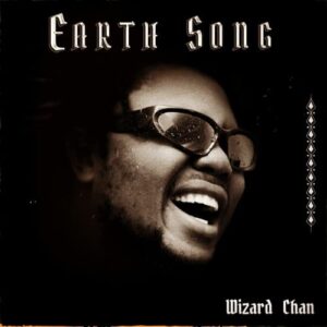 Wizard Chan – Earth Song Artwork