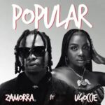 Zamorra - Popular ft. Ugoccie