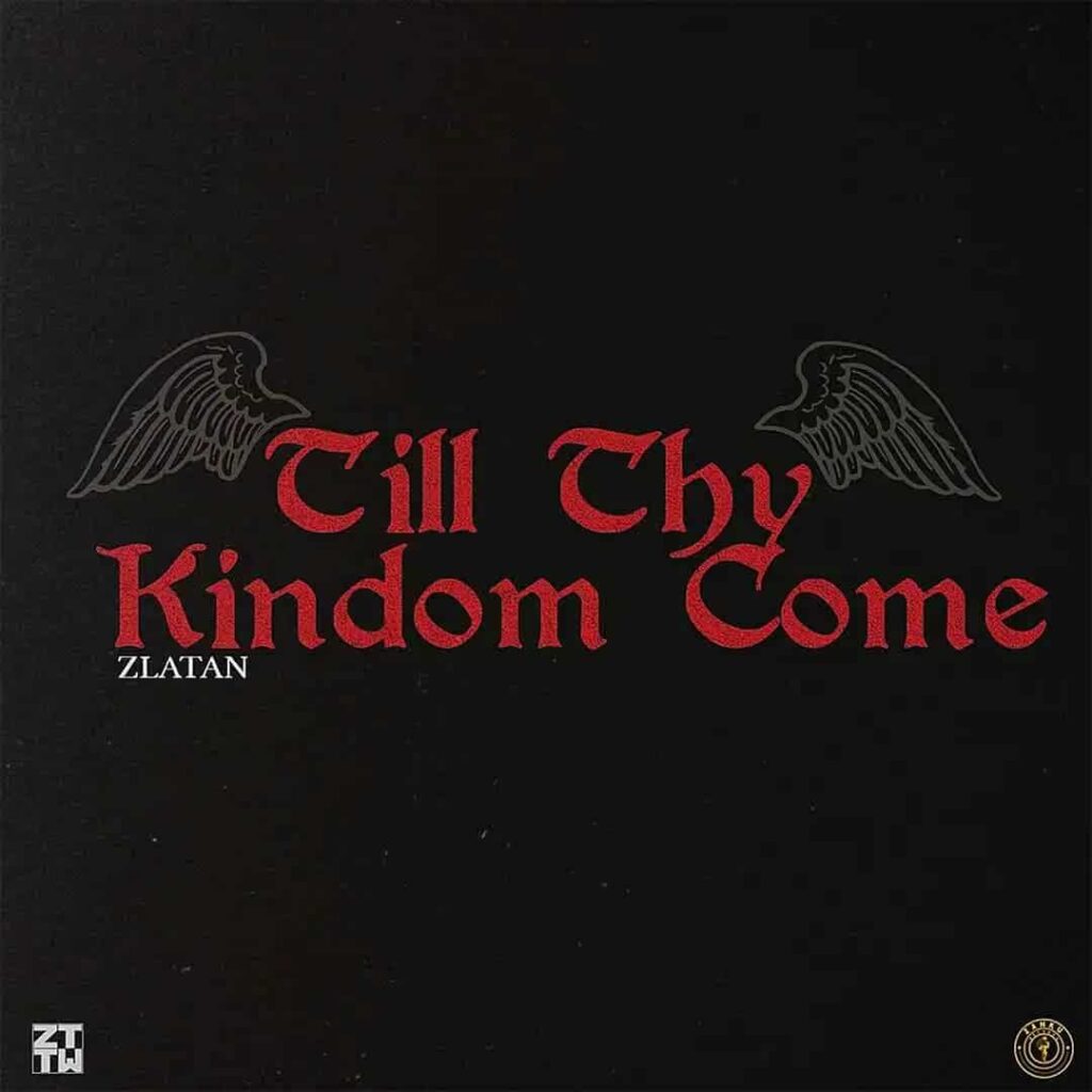 Zlatan – Till Thy Kingdom Come Artwork
