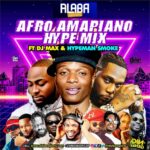 Alabareports Promotions - Afro Amapiano Hype Mix ft. DJ Max A.K.A King Of DJs & Hypeman Smoke