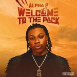 Alpha P - Welcome To The Pack (EP)