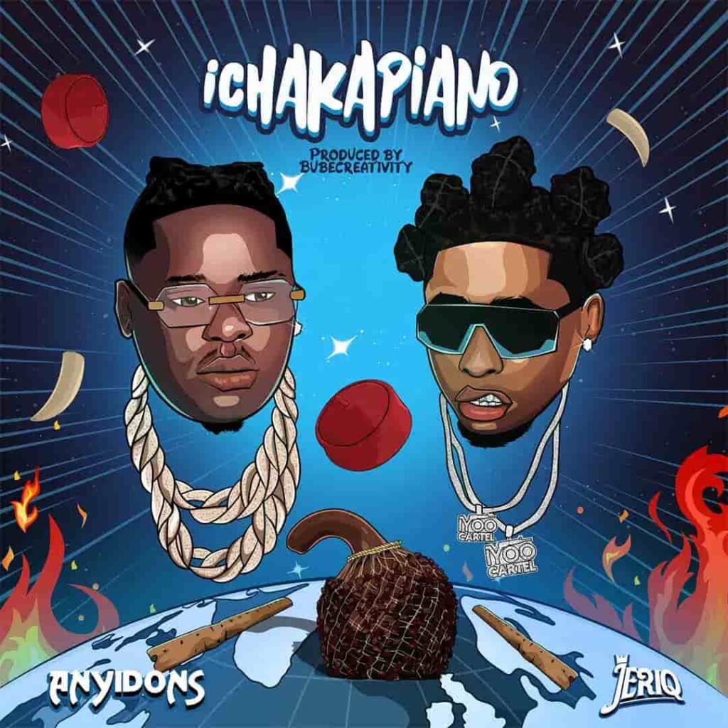Anyidons – Ichakapiano ft. JeriQ Artwork
