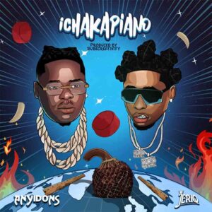 Anyidons – Ichakapiano ft. JeriQ Artwork