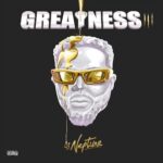 DJ Neptune - Greatness III (Album)