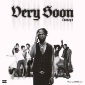 Fameye – Very Soon Artwork