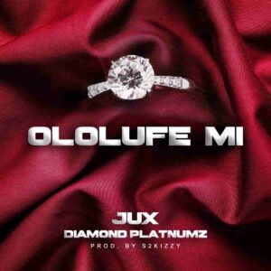 Jux – Ololufe Mi ft. Diamond Platnumz Artwork