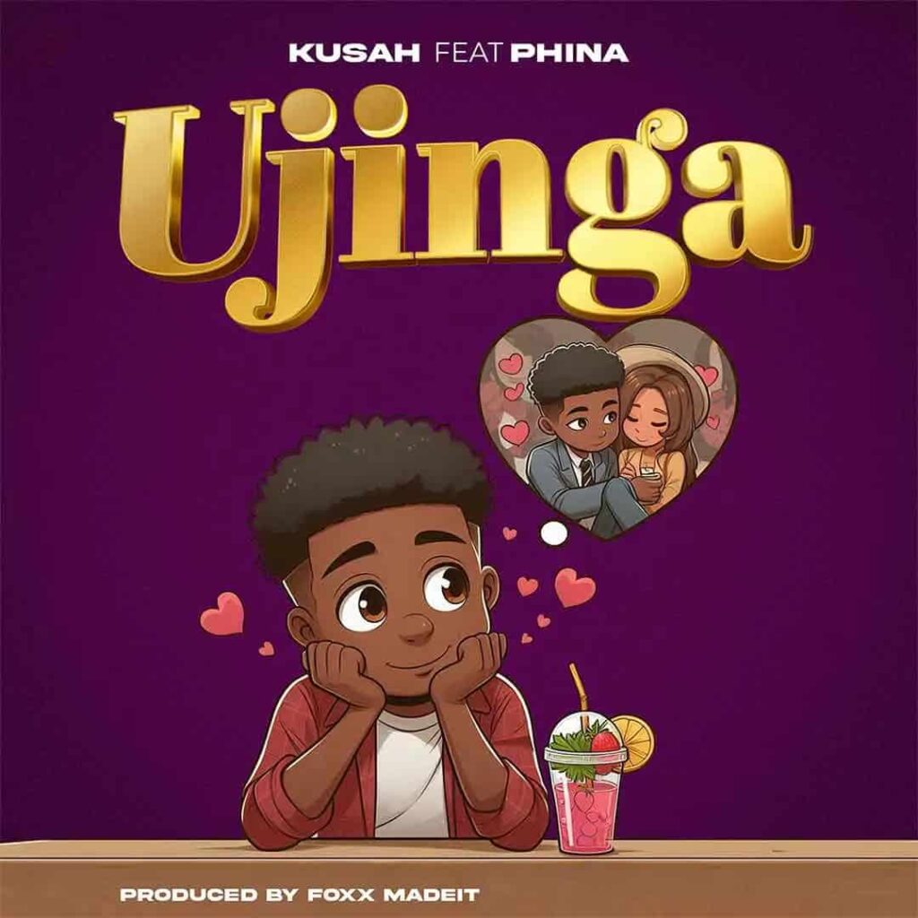 Kusah – Ujinga ft. Phina Artwork