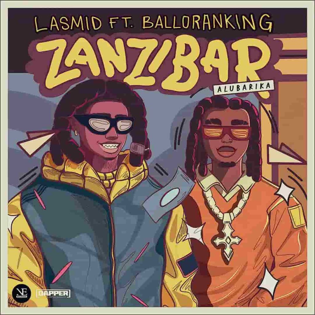 Lasmid – Zanzibar (Alubarika) ft. Balloranking Artwork