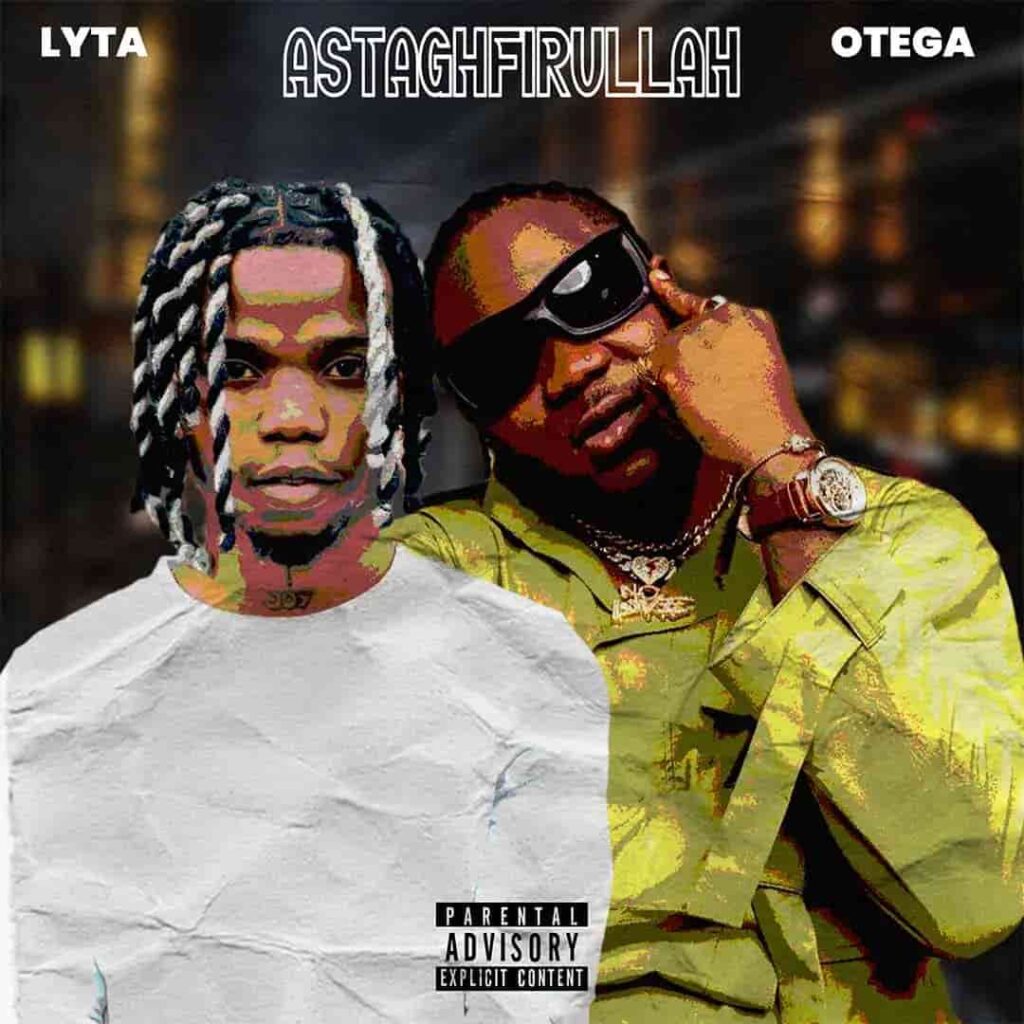 Lyta – Astaghfirullah ft. Otega Artwork