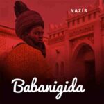 Nazir - Babanigida