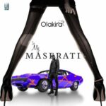 Olakira - In My Maserati