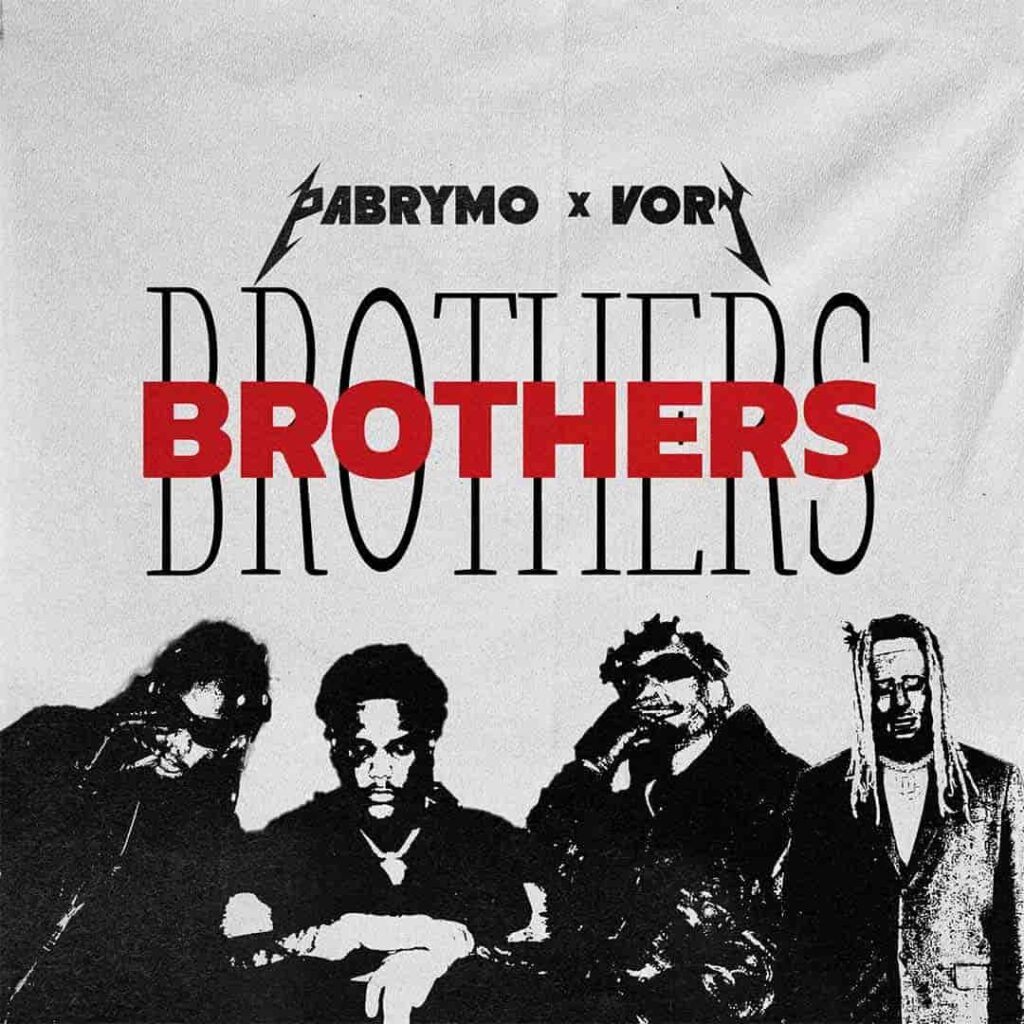 PaBrymo – Brothers ft. Vory Artwork