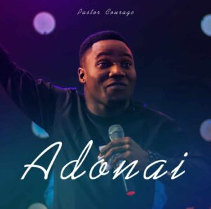 Pastor Courage – Adonai Artwork