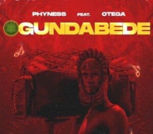 Phynesss – Ogundabede ft. Otega Artwork